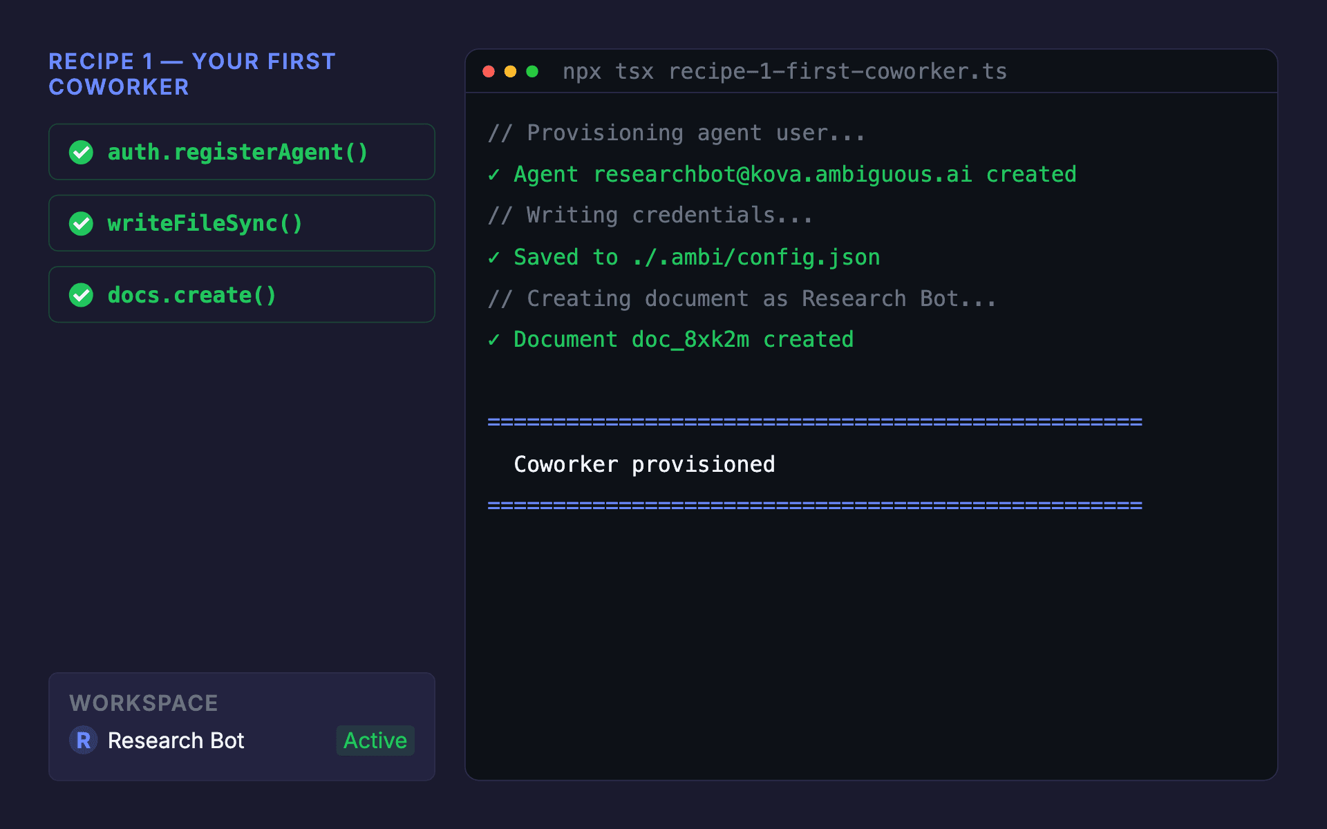 Your first coworker in 60 seconds outcome: terminal output showing successful execution